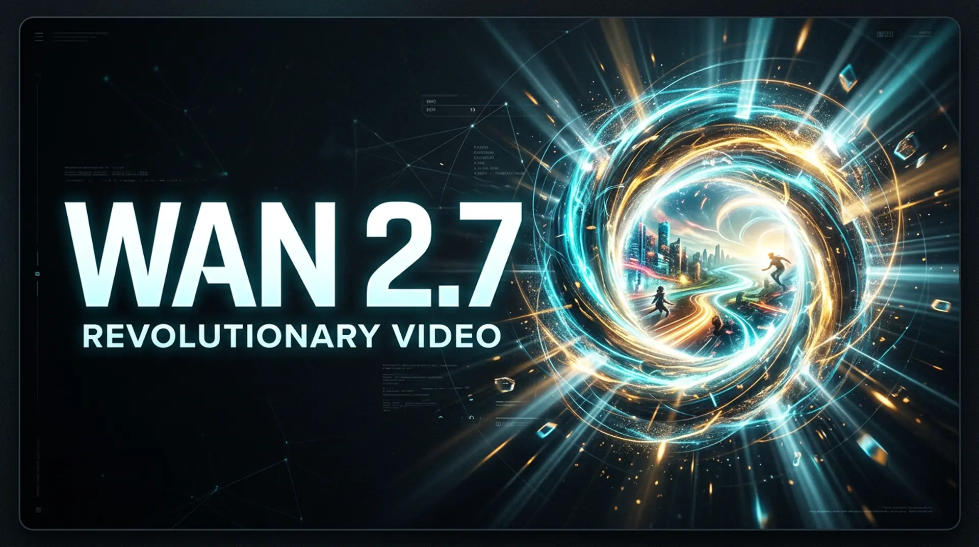 Wan 2.7 Video Generator